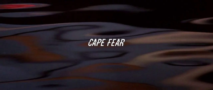 VIDEO: Title Sequence – Cape Fear (1991)