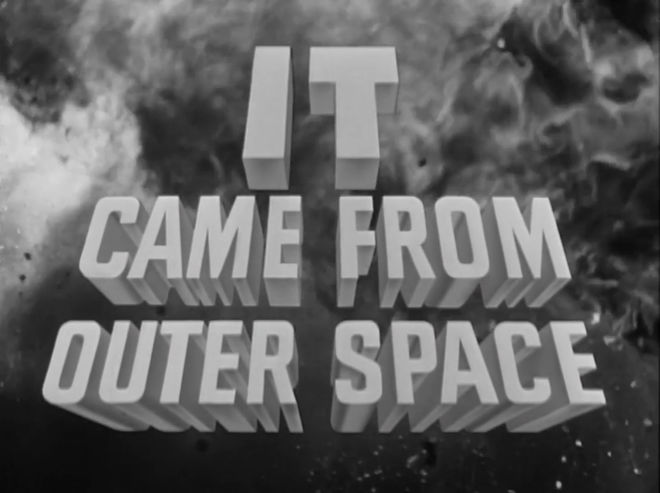IMAGE: It Came From Outer Space (1953) title card