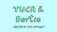 Tuca & Bertie
