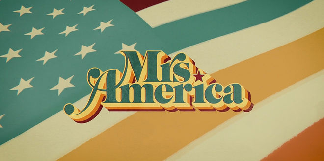 IMAGE: Mrs. America title card