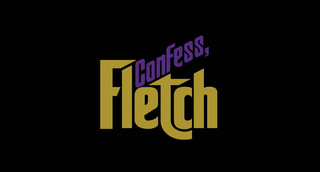 IMAGE: Confess Fletch title card