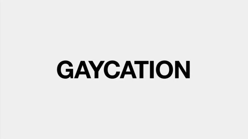 VIDEO: Trailer – Gaycation (2016)