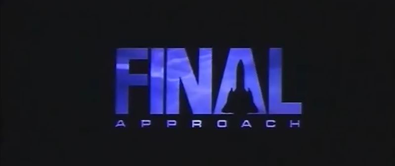 Video: Final Approach title sequence
